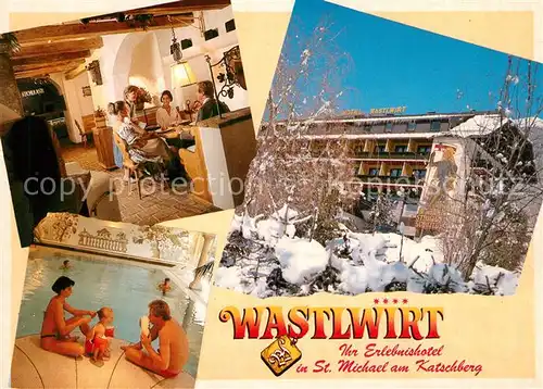 AK / Ansichtskarte St_Michael_Lungau Hotel Wastlwirt am Katschberg Restaurant Hallenbad Winterzauber St_Michael_Lungau