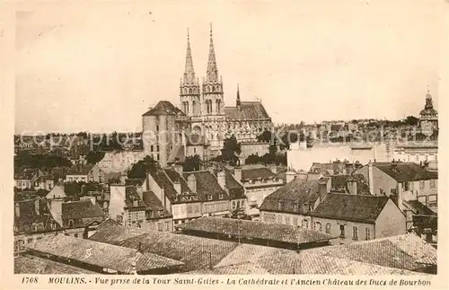 AK / Ansichtskarte Moulins_Allier Vue prise de la Tour Saint Gilles et Cathedrale Moulins Allier