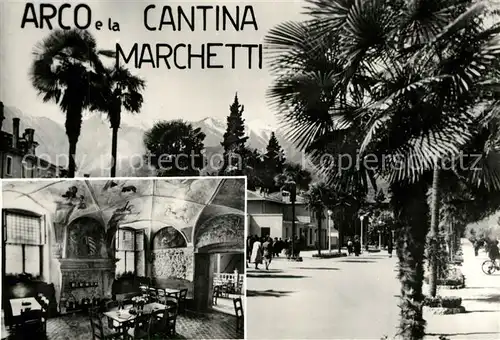 AK / Ansichtskarte Arco_Trentino Cantina Marchetti Arco Trentino