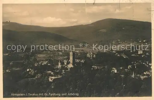 AK / Ansichtskarte 0 Koenigstein_Taunus mit Feldberg und Altkoenig Koenigstein_Taunus