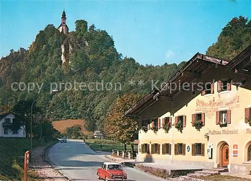AK / Ansichtskarte Karlstein_Oberbayern Gasthof Moserwirt Bergkirche Karlstein_Oberbayern