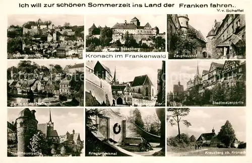 AK / Ansichtskarte Kronach_Oberfranken Veste Rosenberg Zeughaushof Hasslachpartie Bamberger Tor Stadtmauerpartien Kriegerdenkmal Kreuzberg Kronach Oberfranken