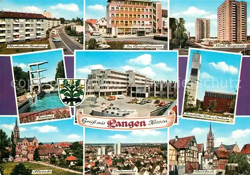 AK / Ansichtskarte Langen_Hessen Oberlinden Forstring Srpingbrunnen Noerdl Ringstrasse Freibad Rathaus Martin Luther Kirche Altstadt Sterzbach Langen Hessen