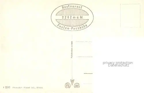 AK / Ansichtskarte Sustenpasshoehe Schelteltunnel Sustenpasshoehe