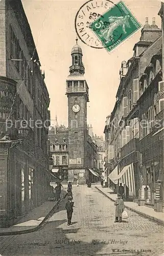 AK / Ansichtskarte Moulins_Allier Rue de l Horloge Moulins Allier