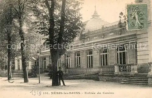 AK / Ansichtskarte Neris les Bains Entree du Casino Neris les Bains