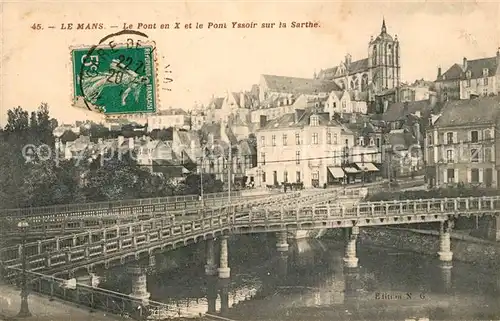 AK / Ansichtskarte Le_Mans_Sarthe Le Pont en X et le Pont Yssoir sur la Sarthe Le_Mans_Sarthe