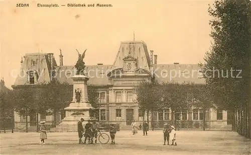 AK / Ansichtskarte Sedan_Ardennes Elsassplatz Bibliothek Museum Denkmal Soldatenbrief Sedan Ardennes