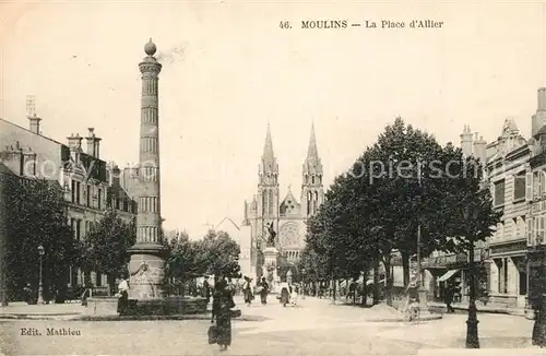 AK / Ansichtskarte Moulins_Allier Place d Allier Monument Eglise Moulins Allier