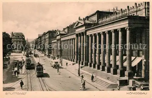 AK / Ansichtskarte Strassenbahn Stuttgart K?nigsbau  