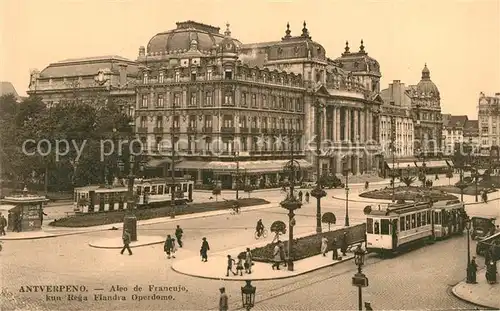 AK / Ansichtskarte Strassenbahn Antverpeno Aleo de Francujo Esperanto Rega Flandra Operdomo 