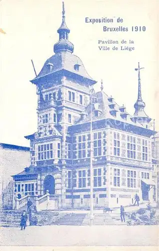 AK / Ansichtskarte Exposition_Universelle_Bruxelles_1910 Pavillon Ville de Liege  