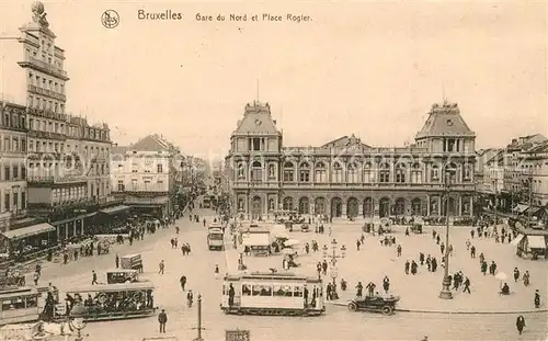AK / Ansichtskarte Strassenbahn Bruxelles Gare du Nord Place Rogier  