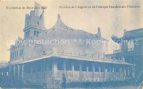 AK / Ansichtskarte Exposition_Bruxelles_1910 Pavillon de l Algerie Afrique Occidentale Francaise  Exposition_Bruxelles_1910