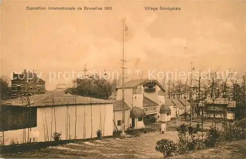 AK / Ansichtskarte Exposition_Universelle_Bruxelles_1910 Village Senegalais  