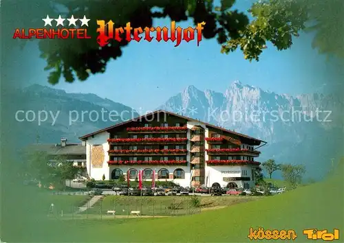 AK / Ansichtskarte Koessen_Tirol Alpenhotel Peternhof Kaisergebirge Koessen Tirol
