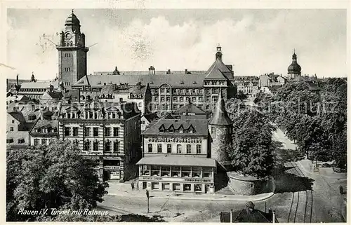 AK / Ansichtskarte Plauen_Vogtland Tunnel mit Rathaus Plauen_Vogtland