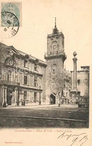 AK / Ansichtskarte Aix en Provence Hotel de Ville Beffroi Aix en Provence
