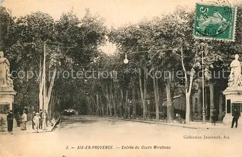 AK / Ansichtskarte Aix en Provence Entree du Cours Mirabeau Aix en Provence
