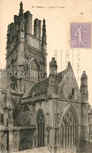 AK / Ansichtskarte Caen Eglise St Jean Caen