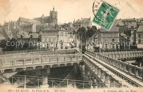 AK / Ansichtskarte Le_Mans_Sarthe Le Pont en X Le_Mans_Sarthe