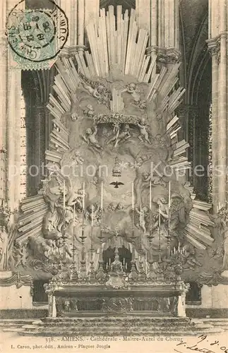 AK / Ansichtskarte Amiens Cathedrale Maitre Autel du Choeur Amiens