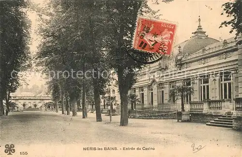 AK / Ansichtskarte Neris les Bains Entree du Casino Neris les Bains