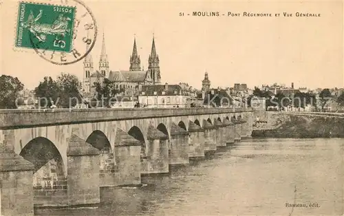 AK / Ansichtskarte Moulins_Allier Pont Regemorte et Vue generale Moulins Allier