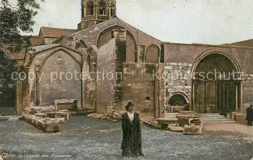 AK / Ansichtskarte Arles_Bouches du Rhone La Chapelle des Alyscamps Arles_Bouches du Rhone