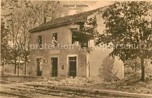 AK / Ansichtskarte Dontrien La Gare Ruines Bahnhof Truemmer 1. Weltkrieg Dontrien