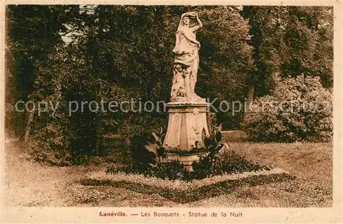 AK / Ansichtskarte Luneville Les Bosquets Statue de la Nuit Luneville