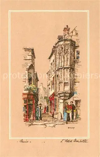 AK / Ansichtskarte Paris Hotel Barbette Dessin Kuenstlerkarte Paris