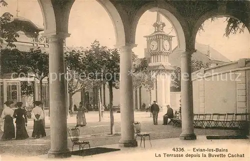 AK / Ansichtskarte Evian les Bains_Haute_Savoie La Terrasse depuis la Buvette Cachat Evian les Bains_Haute