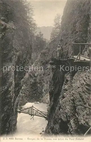 AK / Ansichtskarte Servoz Gorges de la Diosaz vue prise du Pont Naturel Servoz