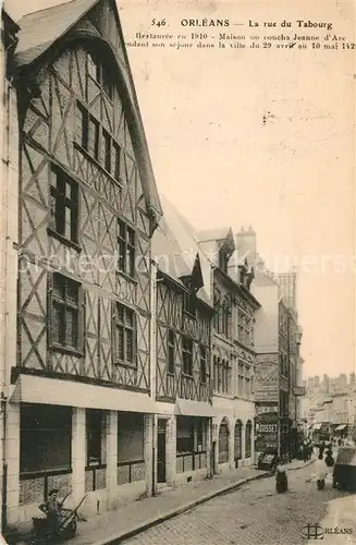 AK / Ansichtskarte Orleans_Loiret La rue du Tabourg Orleans_Loiret