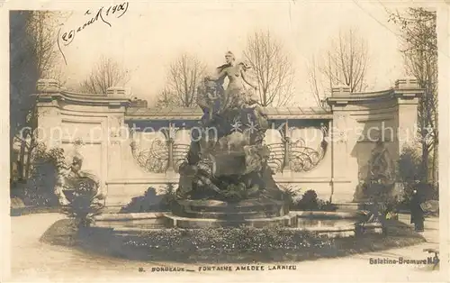 AK / Ansichtskarte Bordeaux Fontaine Amedee Larrieu Bordeaux