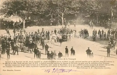 AK / Ansichtskarte Tarascon_Bouches du Rhone La Course de la Tarasque Tarascon Bouches du Rhone
