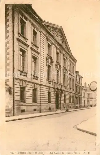 AK / Ansichtskarte Tours_Indre et Loire Le Lycee de Jeunes Filles Tours Indre et Loire