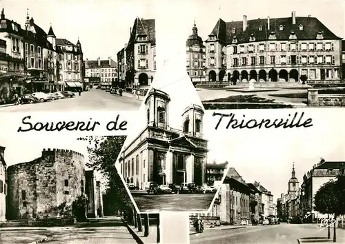 AK / Ansichtskarte Thionville Ortsansichten Thionville