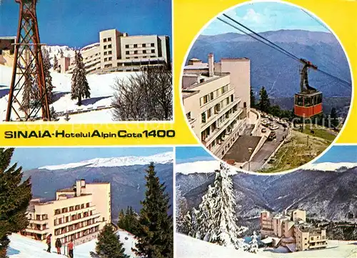 AK / Ansichtskarte Sinaia Hotelul Alpin Cota Seilbahn Sinaia