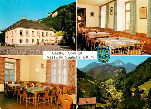 AK / Ansichtskarte Nasswald Gasthof Oberhof Gastraeume Panorama Nasswald