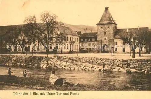 AK / Ansichtskarte Tuerkheim_Elsass Untertor und die Fecht Tuerkheim Elsass