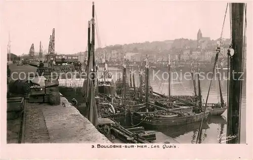 AK / Ansichtskarte Boulogne sur Mer Les Quais Port Bateaux Feldpost Boulogne sur Mer