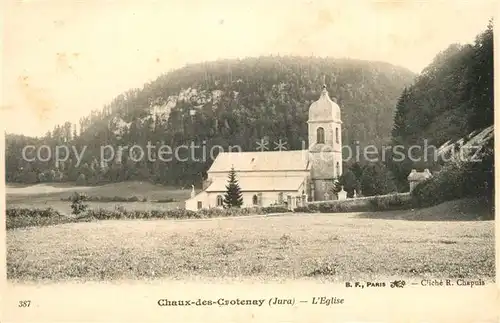 AK / Ansichtskarte Chaux des Crotenay Eglise Kirche Chaux des Crotenay
