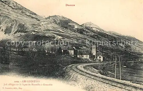 AK / Ansichtskarte Les_Lucettes Village sur la ligne de Marseille a Grenoble Chemin de fer 