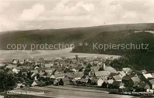 AK / Ansichtskarte Loehlbach Landschaftspanorama Kellerwald Original Fliegeraufnahme Loehlbach