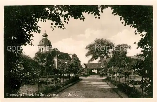 AK / Ansichtskarte Eisenberg_Thueringen Schlossgarten mit Schloss Eisenberg Thueringen