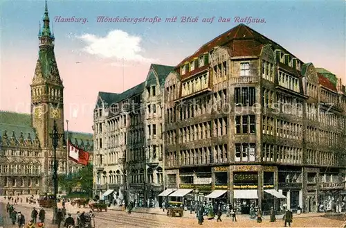 AK / Ansichtskarte Hamburg Moenckebergstrasse mit Blick auf das Rathaus Hamburg
