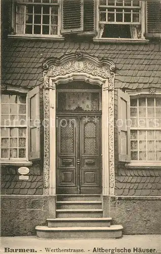 AK / Ansichtskarte Barmen_Wuppertal Wetherstrasse Altbergische Haeuser Barmen Wuppertal