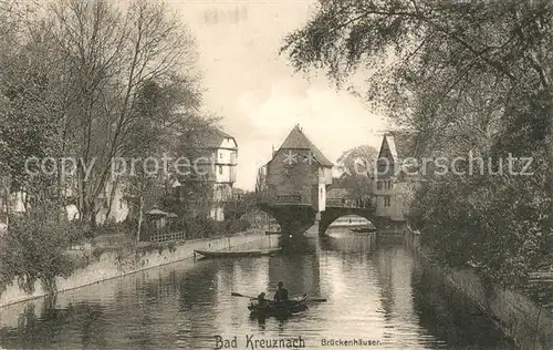 AK / Ansichtskarte Bad_Kreuznach Brueckenhaeuser Bad_Kreuznach